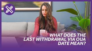 What does the last withdrawal date mean? | Open Universities Australia