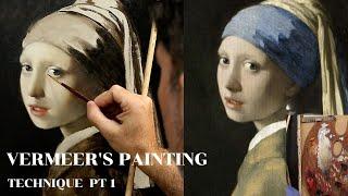 Vermeer's Painting Technique Demo Pt 1