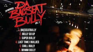 TayMonroe - BULLY GO UP (OFFICIAL LYRIC VIDEO)