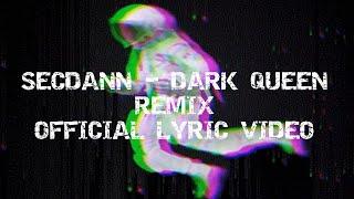 SecDann - Dark Queen (Lil Uzi Vert REMIX)