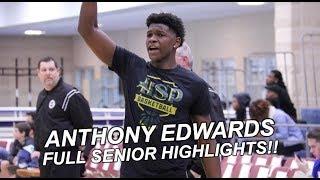 ANTHONY EDWARDS FULL SENIOR HIGHLIGHTS!! | FUTURE #1 DRAFT PICK?