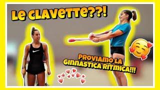 LE CLAVETTE? PROVIAMO LA GINNASTICA RITMICA!! ginnastica artistica CSB