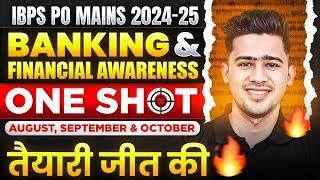 IBPS PO Mains 2024 | Banking and Financial Awareness Revision | August, September & October 2024