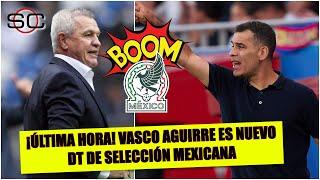 ¡OFICIAL! El VASCO JAVIER AGUIRRE nuevo técnico de México. RAFA MÁRQUEZ lo acompañará | SportsCenter