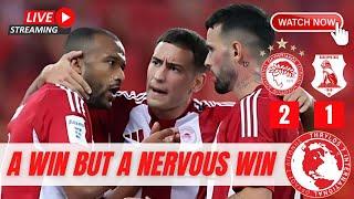 Nervy Win, But Still +3 | 2-1 Olympiacos vs. Panserraikos | Match Review