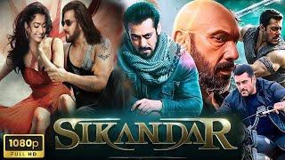 Sikandar Full Movie 2025 | Salman Khan New Hindi Action Blockbuster Movie 2025 | Rashmika Mandanna