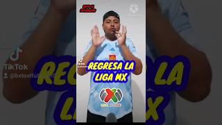 ¡REGRESA LA LIGA MX!#ligamx #apertura2024 #viralshort