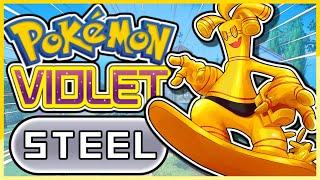 Pokémon Violet - NEW STEEL ONLY - Hardcore Nuzlocke