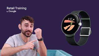 How to pitch Google Pixel Watch in 1-2-3