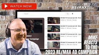 Mike Reacts to 2023 RE/MAX Ad Campaign ⎮ The Mike Van Cleve Team at RE/MAX Traders Unlimited