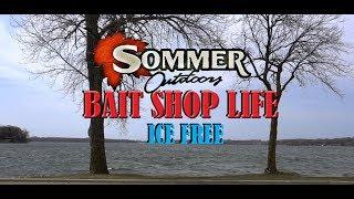 Bait Shop Life  By Sommer Outdoors Ep #2 4/30/18