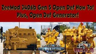 ATS | ZeeMod 3406b | Gen 5 Open Def Mod | How To Mod It!