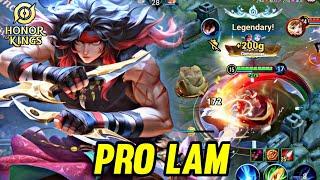 HOK : LAM GAMEPLAY | PRO LAM - HONOR OF KINGS