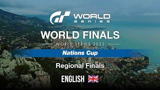 [English] GT World Series 2022 | World Finals | Nations Cup | Regional Finals