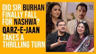 Qarz-E-Jaan’s Most Suspenseful Episode | Did Burhan Finally Fall For Nashwa? | Something Haute