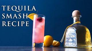 Tequila Smash Cocktail Recipe for Summer | Patrón Tequila