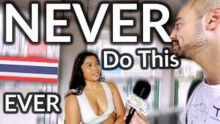 |   What Foreigners Should NEVER Do In Thailand? Asking Local Thai People in BANGKOK, ASOK BTS