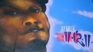 Zay Nailer - How Can You (Dir. By @BenjiFilmz)