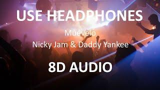 Nicky Jam & Daddy Yankee - Muévelo ( 8D Audio ) 