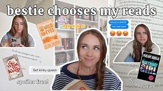 my BESTIE chooses my reads! ‍️ *spoiler free reading vlog*