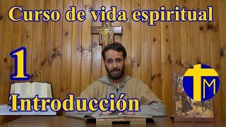 Spiritual life course. 1) Introduction. Father Alfredo de la Cruz and Maria