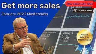 Get more sales with my award winning Sales Masterclass starting January 2023-Apply now.