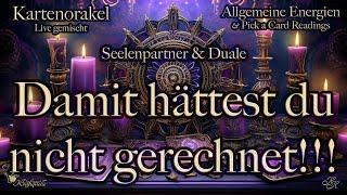 Damit hättest du nicht gerechnet!  Seelenpartner & Duale 