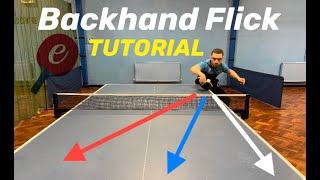 Backhand FLICK - eBaTT Tutorial - 3 Tips to help you develop this stroke