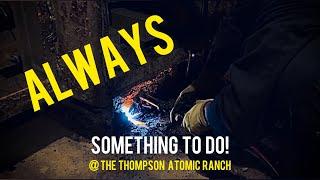 There’s ALWAYS something to do @ the Thompson Atomic Ranch!!!