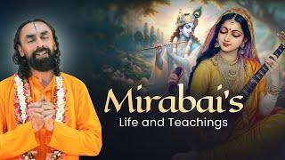 Mirabai's Life and Teachings - Swami Mukundananda | #mirabai #nourishyoursoul #saintsofindia