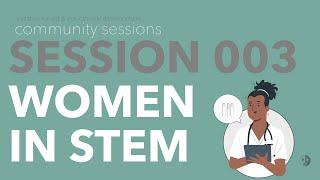 Women In STEM (Part One)