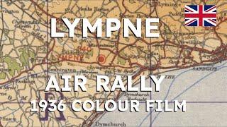 1936 Lympne International Air Rally - Colour Film