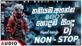 New Sinhala Boot Songs Nonstop 2024 | තනියම අහන්න හොදම සිංදු | @MRMUSICLK