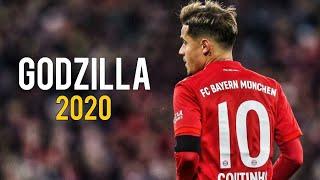 Philippe Coutinho ► GODZILLA - Eminem ● Skills and Goals | 2020ᴴᴰ