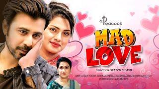 Mad Love | ম্যাড লাভ | Afran Nisho | Nusrat Imrose Tisha | Monira Mithu | New Bangla Natok 2024