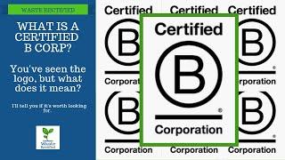 What is a Certified B Corporation? (Quick Overview)