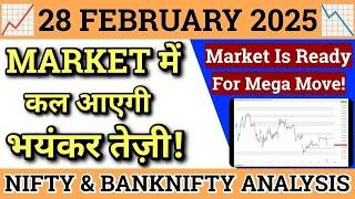 NIFTY PREDICTION FOR TOMORROW & BANK NIFTY ANALYSIS FOR 28 FEB 2025 | MARKET ANALYSIS FOR TOMORROW