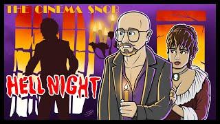 Hell Night - The Cinema Snob