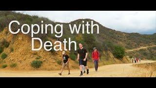 Coping with Death | rath weekends