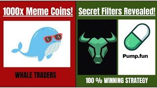 Whales' Secret Exposed: 1000x Meme Coins with Bullx & Pump.fun Filters!