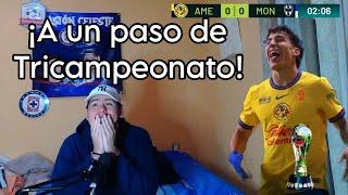 ¡A 90 MINUTOS DEL TRICAMPEONATO! / REACCIÓN AMERICA VS MONTERREY/ FINAL IDA APERTURA 2024