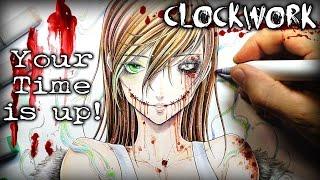 Clockwork "Your Time Is Up" STORY - Creepypasta + Drawing