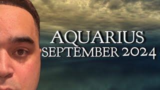 Aquarius! You Both Want Each Other Badly..But... Septemeber 2024