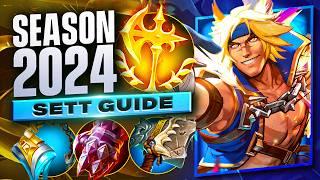 In-Depth Sett Guide Season 2024 - How To Climb As Sett - Season 14 Sett Gameplay