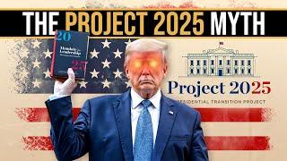 Project 2025 ACTUALLY Explained