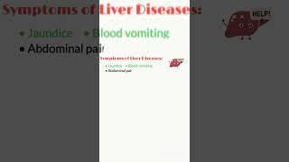 Symptoms of liver disease, Symptoms of liver infection, YouTube Shorts, Shorts Video, Medical Shorts