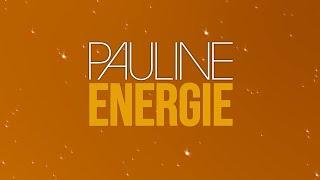 Pauline - Energie (Official Lyric Video)