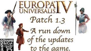 Europa Universalis 4 (Patch 1.3) A run down of the latest patch notes