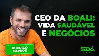 Rodrigo Barros: empreendedorismo, saúde e família | Samuel Pereira #Ep22