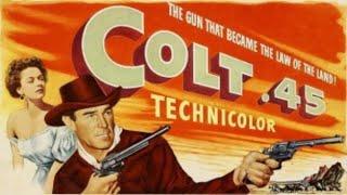 Colt 45 (1950) Movie || Randolph Scott, Ruth Roman, Zachary ScottL, loyd Bridges | Facts and Review